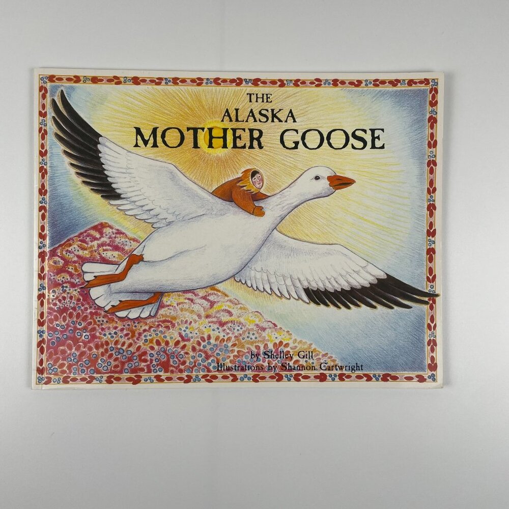 🍋 4/$20  The Alaska Mother Goose | Kids Books Childrens Books - Picture 2 of 5